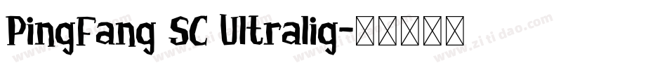 PingFang SC Ultralig字体转换